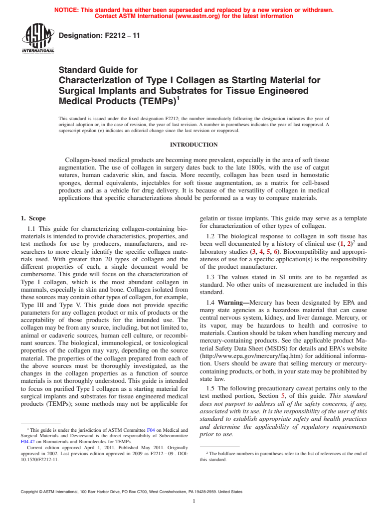 ASTM F2212-11 - Standard Guide for Characterization of Type I Collagen as Starting Material for Surgical Implants and Substrates for Tissue Engineered Medical Products (TEMPs)