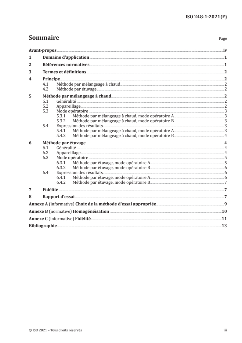 ISO 248-1:2021 - Caoutchouc brut — Détermination des matières volatiles — Partie 1: Méthode par mélangeage à chaud et méthode par étuvage
Released:6/30/2021