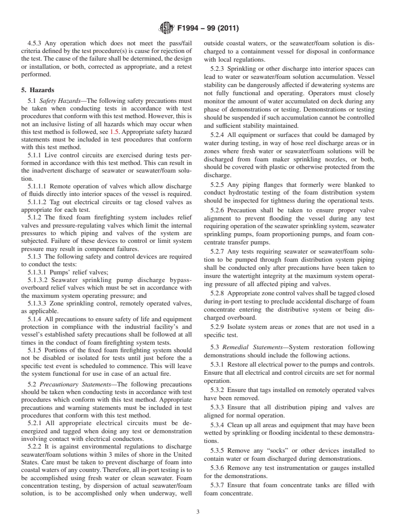 ASTM F1994-99(2011) - Standard Test Method for Shipboard Fixed Foam Firefighting Systems