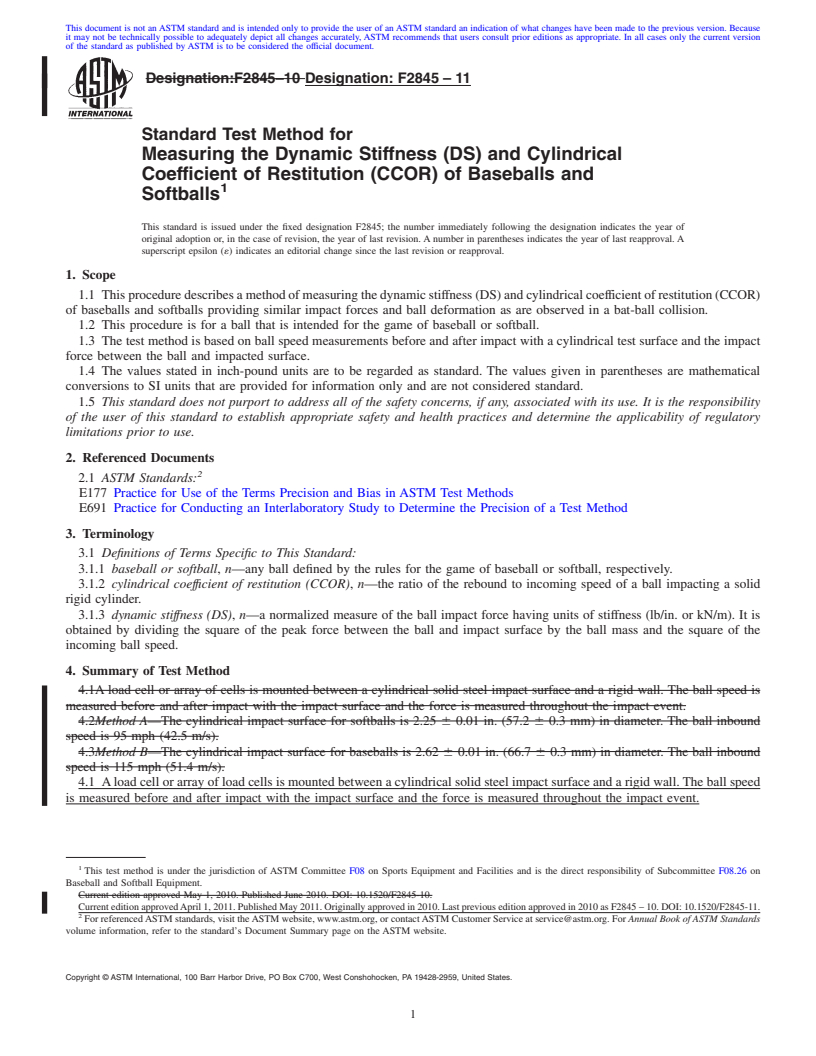 REDLINE ASTM F2845-11 - Standard Test Method for Measuring the Dynamic Stiffness (DS) and Cylindrical Coefficient of Restitution (CCOR) of Baseballs and Softballs