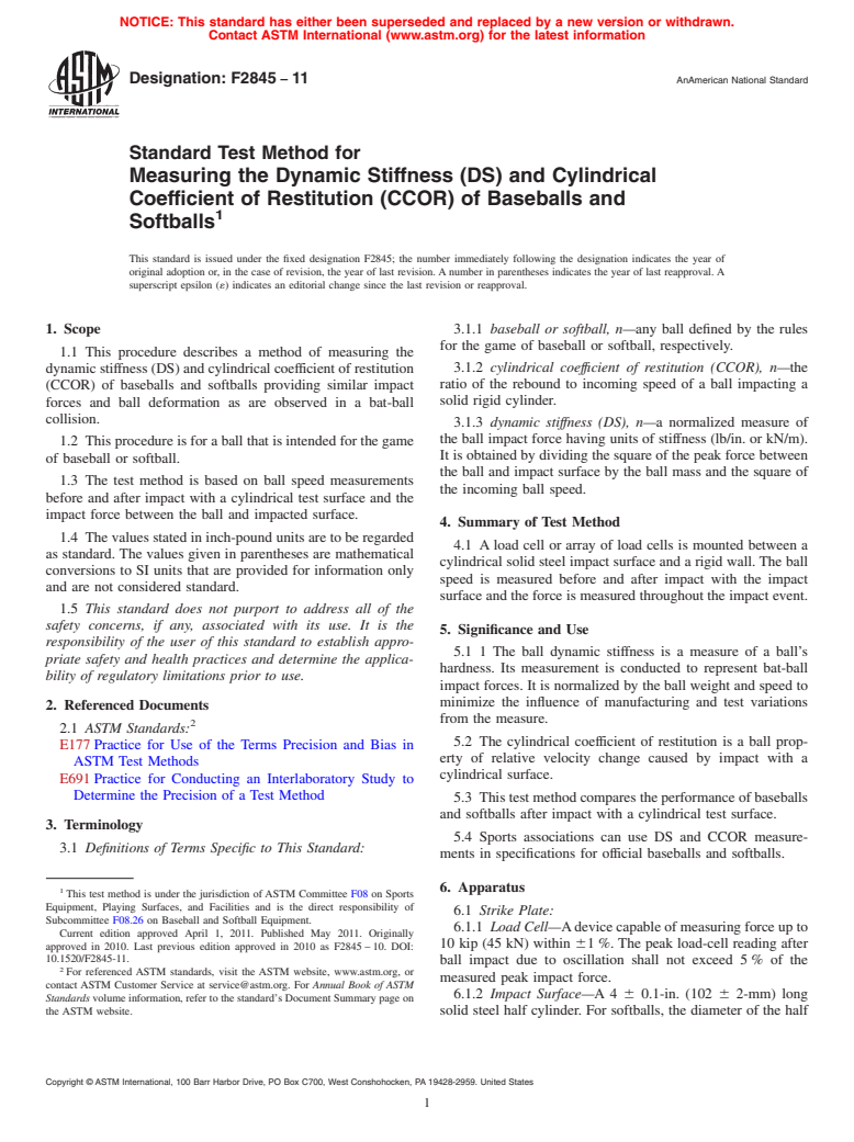 ASTM F2845-11 - Standard Test Method for Measuring the Dynamic Stiffness (DS) and Cylindrical Coefficient of Restitution (CCOR) of Baseballs and Softballs