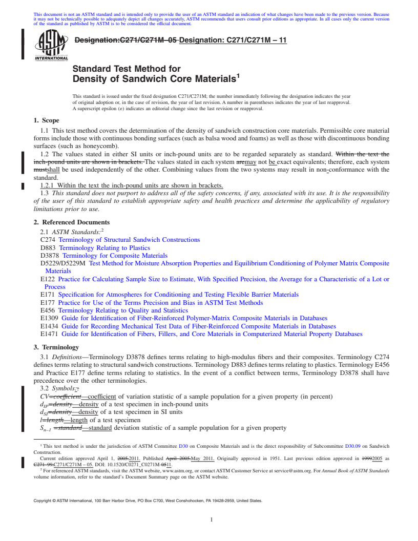 REDLINE ASTM C271/C271M-11 - Standard Test Method for Density of Sandwich Core Materials