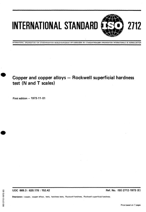ISO 2712:1973 - Copper and copper alloys -- Rockwell superficial hardness test (N and T scales)