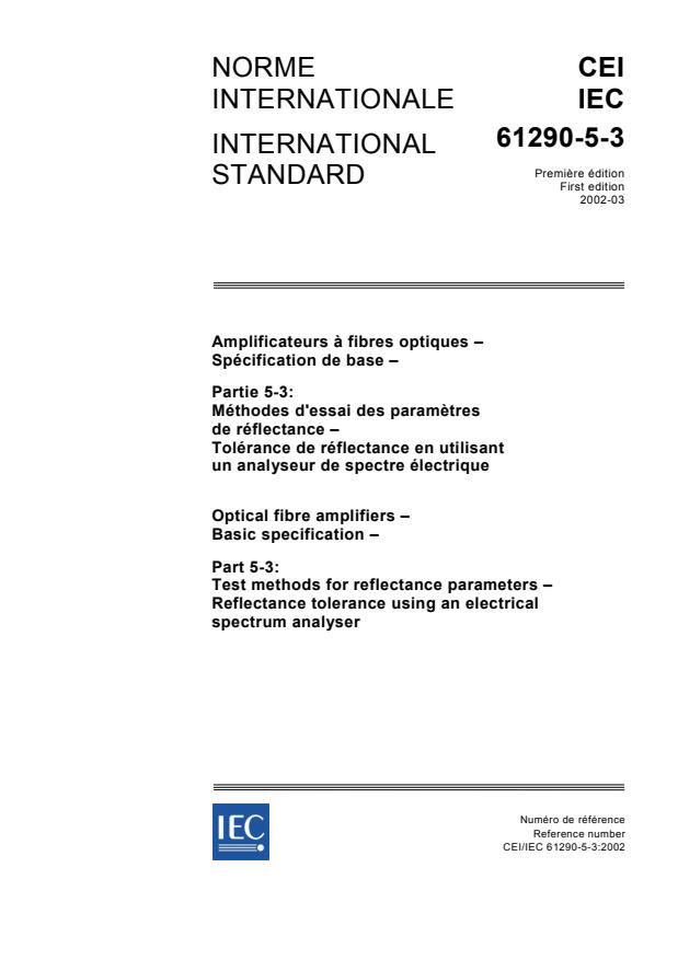 IEC 61290-5-3:2002 - Basic specification for optical amplifier test methods - Part 5-3: Test methods for reflectance parameters - Reflectance tolerance test method using electrical spectrum analyzer