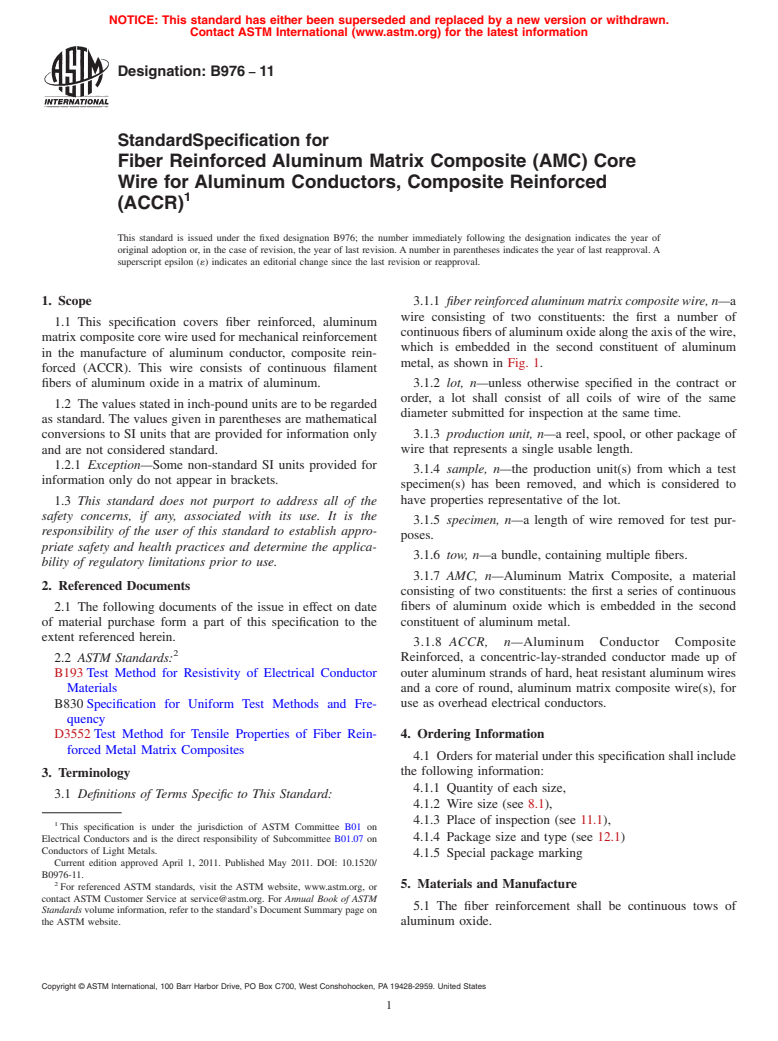 ASTM B976-11 - Standard Specification for Fiber Reinforced Aluminum Matrix Composite (AMC) Core Wire for Aluminum Conductors, Composite Reinforced (ACCR)