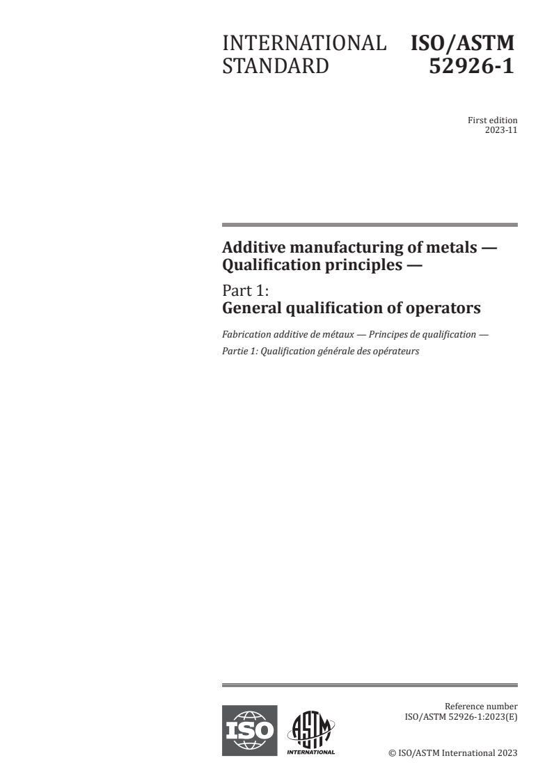 ISO/ASTM 52926-1:2023 - Additive manufacturing of metals — Qualification principles — Part 1: General qualification of operators
Released:9. 11. 2023