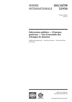 ISO/ASTM 52950:2021 - Fabrication additive — Principes généraux — Vue d'ensemble des échanges de données
Released:1/29/2021 - Page 1 preview