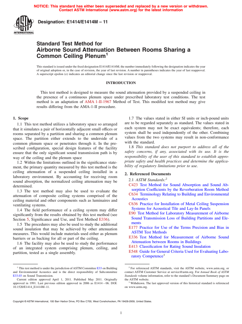 ASTM E1414/E1414M-11 - Standard Test Method for Airborne Sound Attenuation Between Rooms Sharing a Common Ceiling Plenum