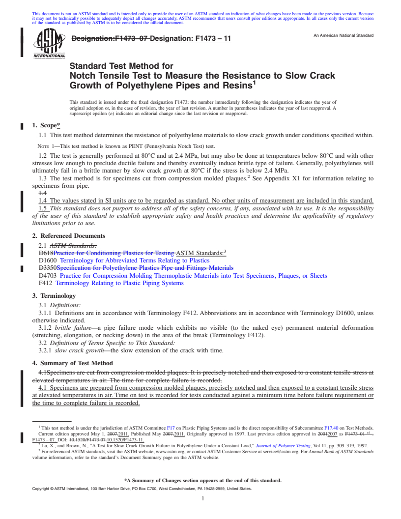 REDLINE ASTM F1473-11 - Standard Test Method for Notch Tensile Test to Measure the Resistance to Slow Crack Growth of Polyethylene Pipes and Resins