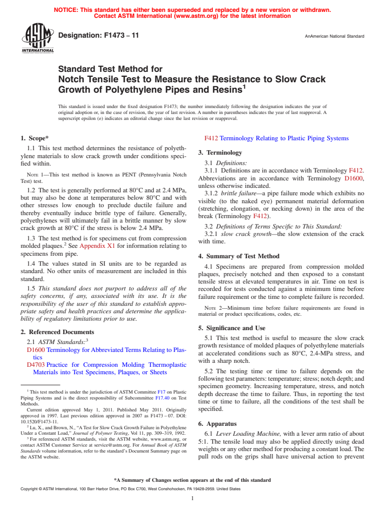 ASTM F1473-11 - Standard Test Method for Notch Tensile Test to Measure the Resistance to Slow Crack Growth of Polyethylene Pipes and Resins