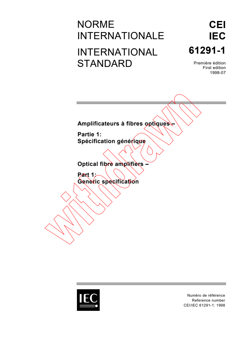 IEC 61291-1:1998 - Optical fibre amplifiers - Part 1: Generic specification
Released:7/24/1998
Isbn:2831844258