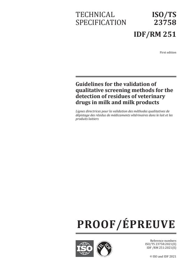 ISO/PRF TS 23758:Version 03-apr-2021 - Guidelines for the validation of qualitative screening methods for the detection of residues of veterinary drugs in milk and milk products