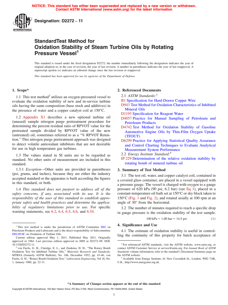 ASTM D2272-11 - Standard Test Method for Oxidation Stability of Steam Turbine Oils by Rotating Pressure Vessel