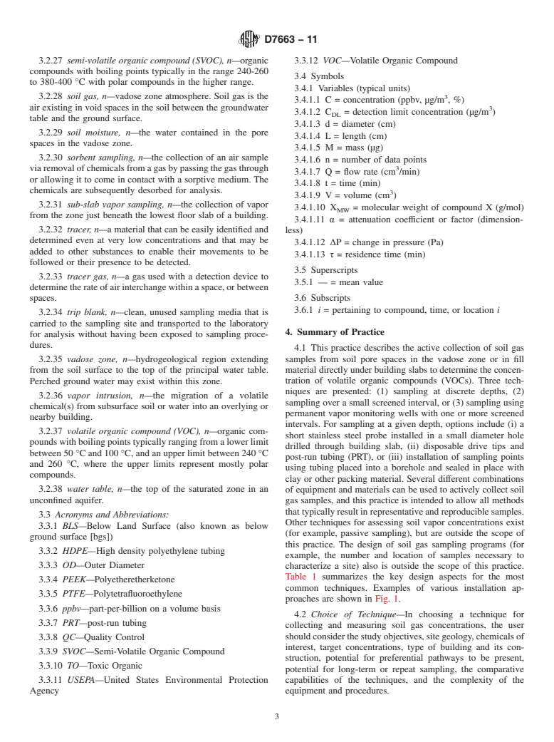 ASTM D7663-11 - Standard Practice for Active Soil Gas Sampling in the Vadose Zone for Vapor Intrusion Evaluations