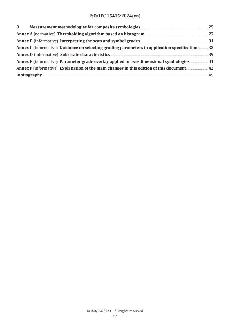 ISO/IEC 15415:2024 ISO/IEC 15415:2024 - Automatic identification and data capture techniques — Bar code symbol print quality test specification — Two-dimensional symbols
Released:12/19/2024 - Page 4 preview