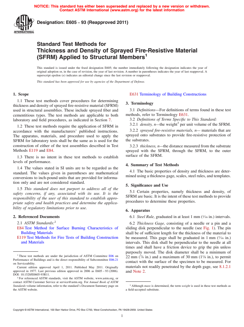 ASTM E605-93(2011) - Standard Test Methods for Thickness and Density of Sprayed Fire-Resistive Material (SFRM) Applied to Structural Members