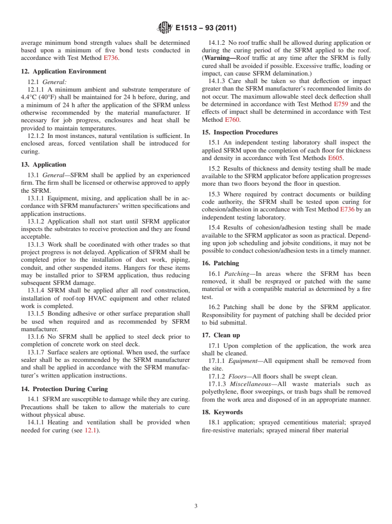 ASTM E1513-93(2011) - Standard Practice for Application of Sprayed Fire-Resistive Materials (SFRMs)