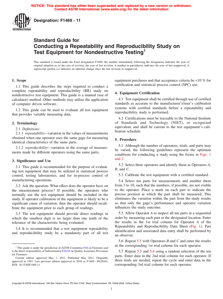 ASTM F1469-11 - Standard Guide for Conducting a Repeatability and Reproducibility Study on Test Equipment for Nondestructive Testing (Withdrawn 2018)