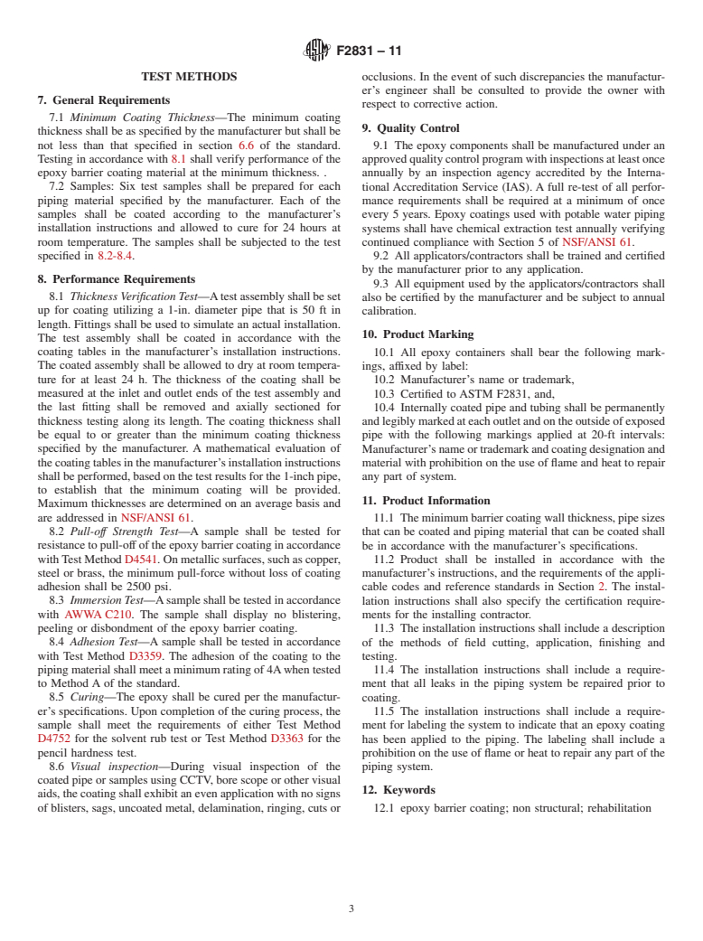 ASTM F2831-11 - Standard Practice for  Internal Non Structural Epoxy Barrier Coating Material Used In Rehabilitation of Metallic Pressurized Piping Systems