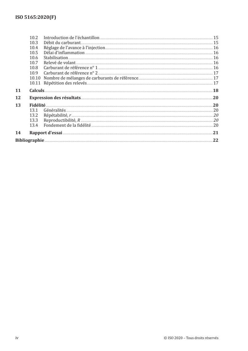 ISO 5165:2020 ISO 5165:2020 - Produits pétroliers — Détermination de la qualité d'inflammabilité des carburants pour moteurs diesel — Méthode cétane
Released:7/13/2020 - Page 4 preview