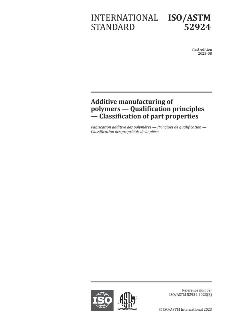 ISO/ASTM 52924:2023 - Additive manufacturing of polymers — Qualification principles — Classification of part properties
Released:4. 08. 2023