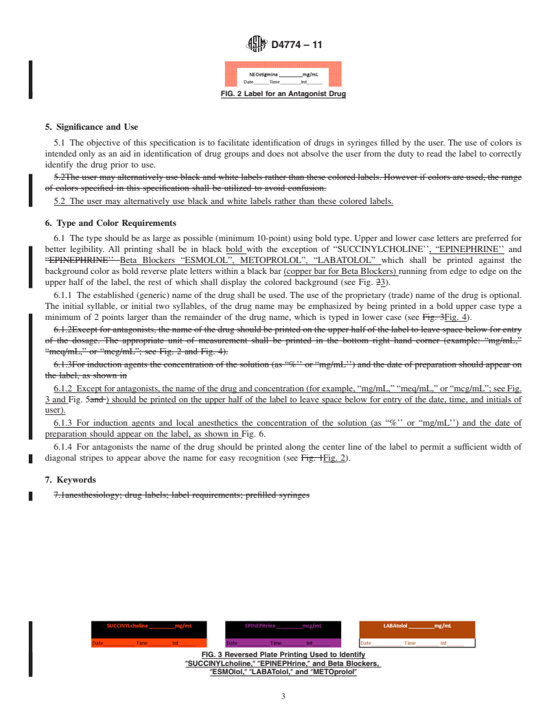 REDLINE ASTM D4774-11 - Standard Specification for User Applied Drug Labels in Anesthesiology