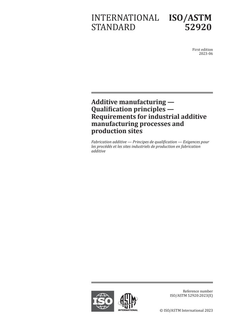 ISO/ASTM 52920:2023 - Additive manufacturing — Qualification principles — Requirements for industrial additive manufacturing processes and production sites
Released:29. 06. 2023