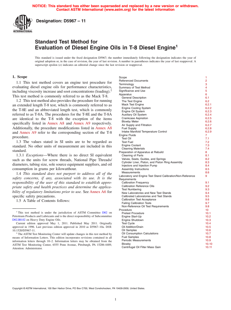 ASTM D5967-11 - Standard Test Method for Evaluation of Diesel Engine Oils in T-8 Diesel Engine