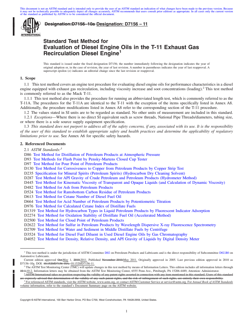 REDLINE ASTM D7156-11 - Standard Test Method for Evaluation of Diesel Engine Oils in the T-11 Exhaust Gas Recirculation Diesel Engine