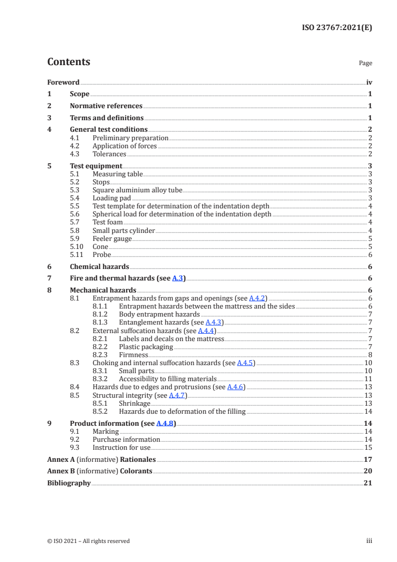 ISO 23767:2021 - Children’s furniture — Mattresses for cots and cribs — Safety requirements and test methods
Released:7/27/2021