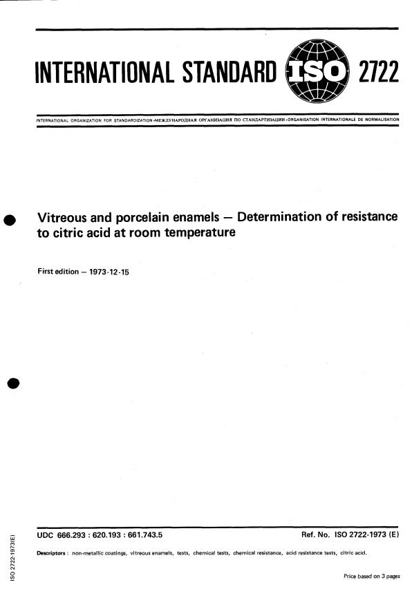 ISO 2722:1973 - Vitreous and porcelain enamels -- Determination of resistance to citric acid at room temperature