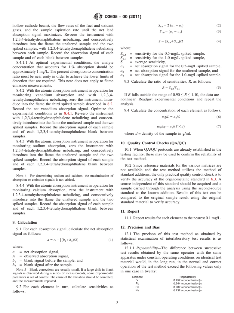 ASTM D3605-00(2011) - Standard Test Method for Trace Metals in Gas Turbine Fuels by Atomic Absorption and Flame Emission Spectroscopy