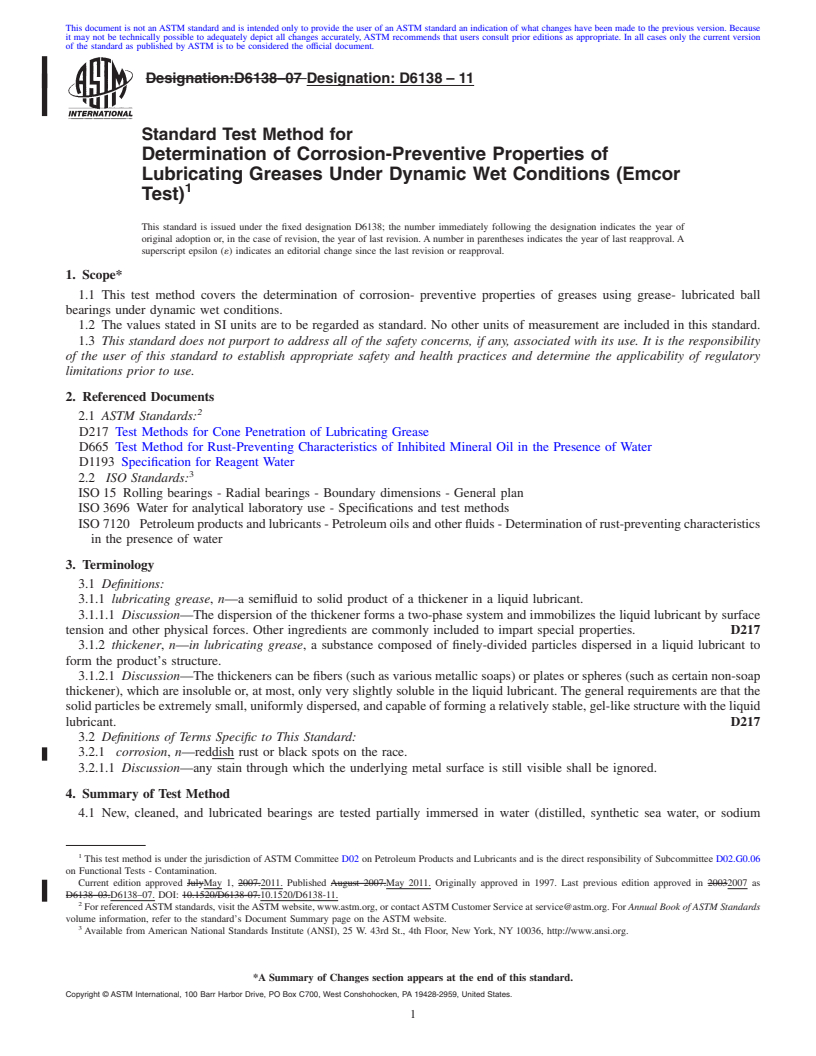 REDLINE ASTM D6138-11 - Standard Test Method for Determination of Corrosion-Preventive Properties of Lubricating Greases Under Dynamic Wet Conditions (Emcor Test)