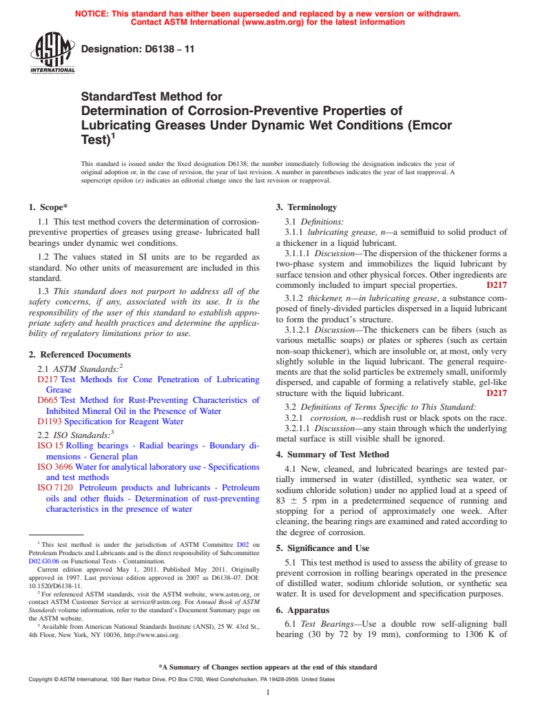 ASTM D6138-11 - Standard Test Method for Determination of Corrosion-Preventive Properties of Lubricating Greases Under Dynamic Wet Conditions (Emcor Test)