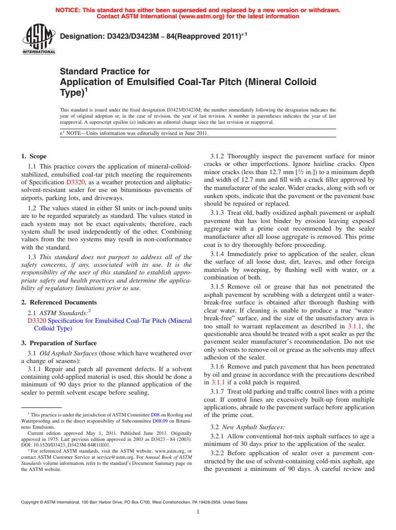 ASTM D3423/D3423M-84(2011)e1 - Standard Practice for Application of Emulsified Coal-Tar Pitch (Mineral Colloid Type)