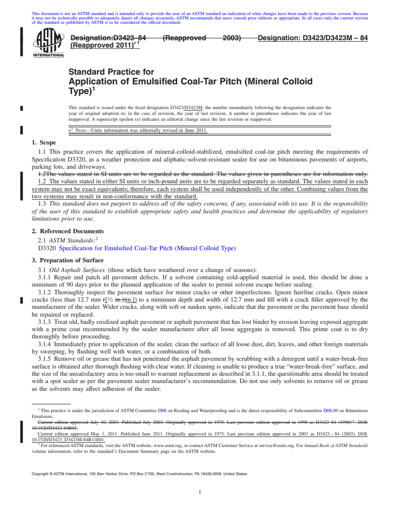 REDLINE ASTM D3423/D3423M-84(2011)e1 - Standard Practice for Application of Emulsified Coal-Tar Pitch (Mineral Colloid Type)