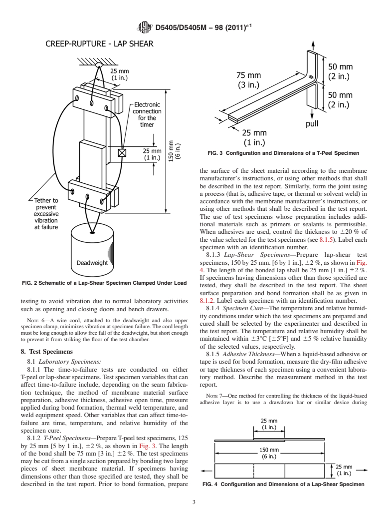 ASTM D5405/D5405M-98(2011)e1 - Standard Test Method for Conducting Time-to-Failure (Creep-Rupture) Tests of Joints Fabricated from Nonbituminous Organic Roof Membrane Material