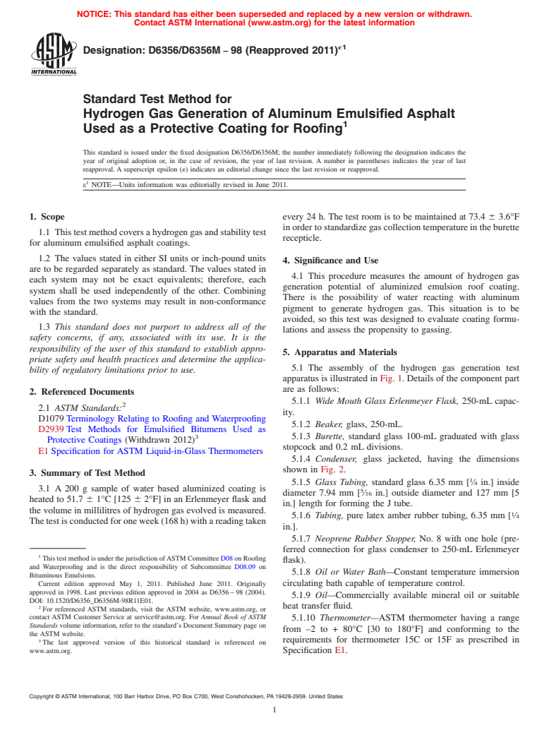 ASTM D6356/D6356M-98(2011)e1 - Standard Test Method for Hydrogen Gas Generation of Aluminum Emulsified Asphalt Used as a Protective Coating for Roofing