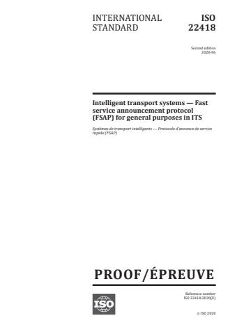 ISO 22418:2020 - Intelligent transport systems -- Fast service announcement protocol (FSAP) for general purposes in ITS