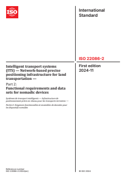 ISO 22086-2:2024 ISO 22086-2:2024 - Intelligent transport systems (ITS) — Network-based precise positioning infrastructure for land transportation — Part 2: Functional requirements and data sets for nomadic devices
Released:11/25/2024 - Page 1 preview