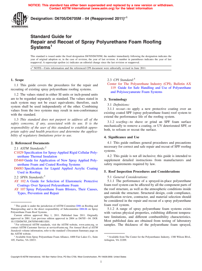 ASTM D6705/D6705M-04(2011)e1 - Standard Guide for the Repair and Recoat of Sprayed Polyurethane Foam Roofing Systems