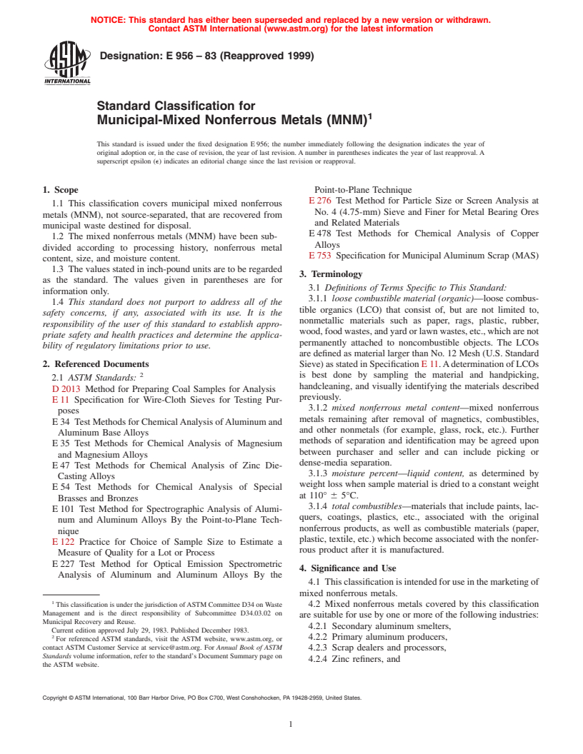 ASTM E956-83(1999) - Standard Classification for Municipal-Mixed Nonferrous Metals (MNM)