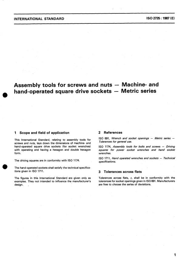 ISO 2725:1987 - Assembly tools for screws and nuts -- Machine- and hand-operated square drive sockets -- Metric series