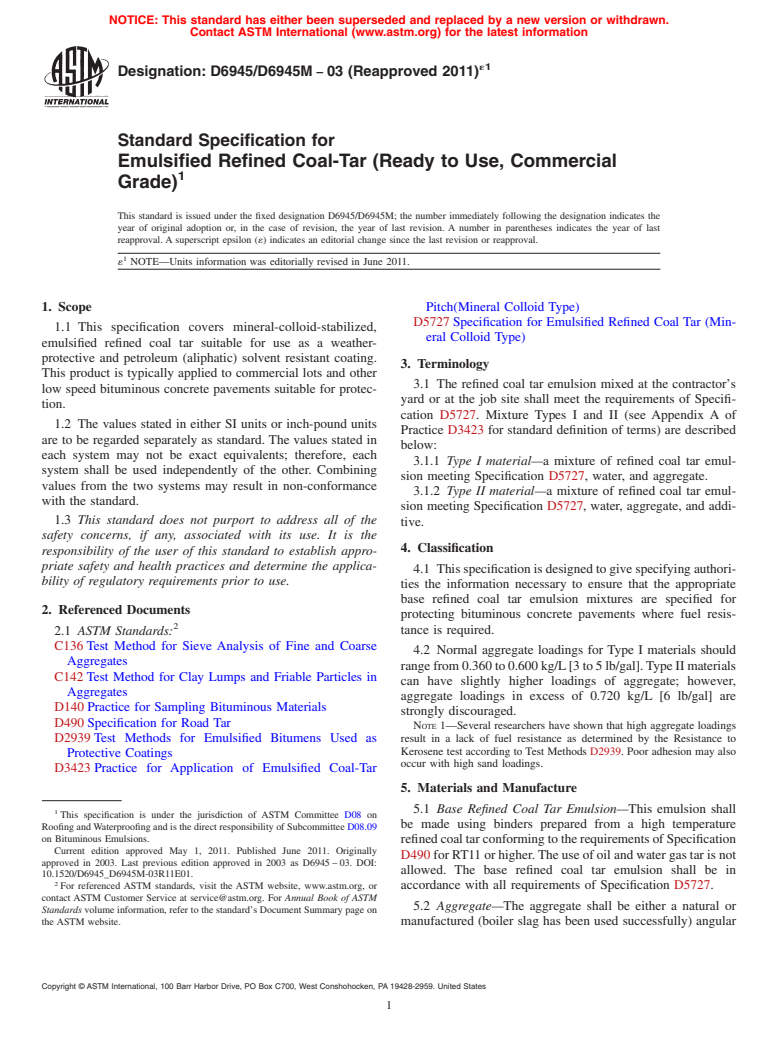 ASTM D6945/D6945M-03(2011)e1 - Standard Specification for Emulsified Refined Coal-Tar (Ready to Use, Commercial Grade)