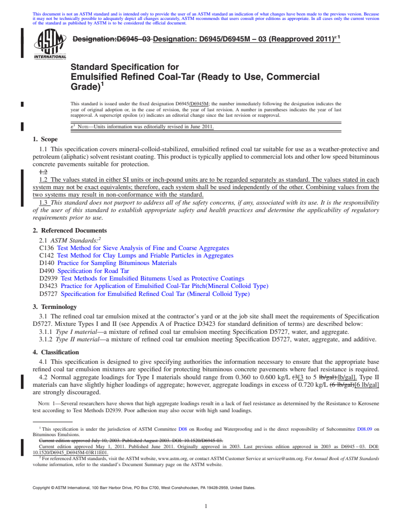 REDLINE ASTM D6945/D6945M-03(2011)e1 - Standard Specification for Emulsified Refined Coal-Tar (Ready to Use, Commercial Grade)