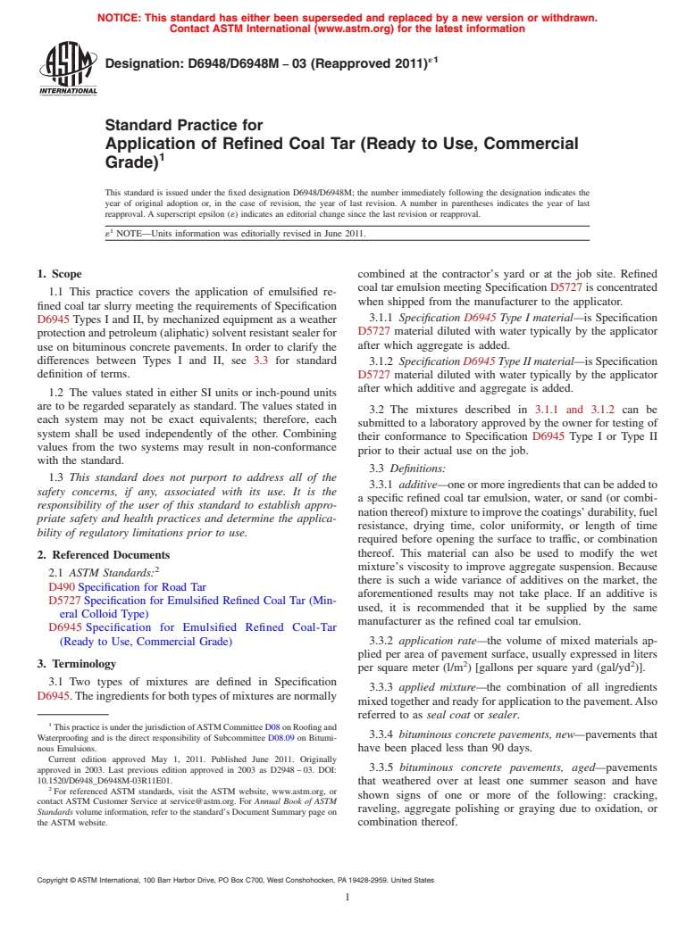 ASTM D6948/D6948M-03(2011)e1 - Standard Practice for Application of Refined Coal Tar (Ready to Use, Commercial Grade)