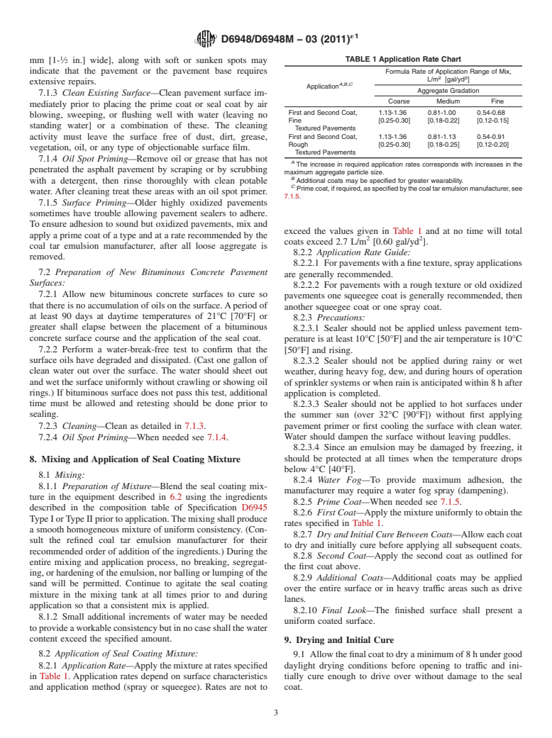 ASTM D6948/D6948M-03(2011)e1 - Standard Practice for Application of Refined Coal Tar (Ready to Use, Commercial Grade)