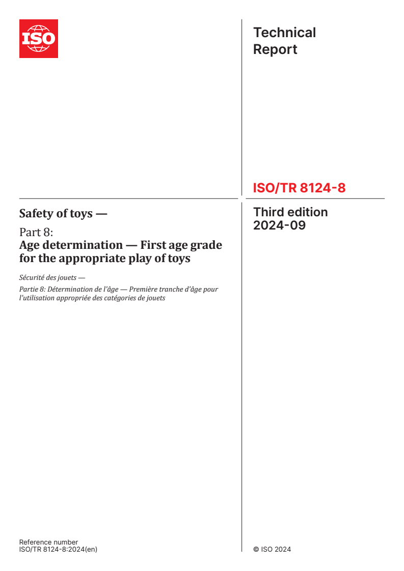 ISO/TR 8124-8:2024 - Safety of toys — Part 8: Age determination — First age grade for the appropriate play of toys
Released:30. 09. 2024