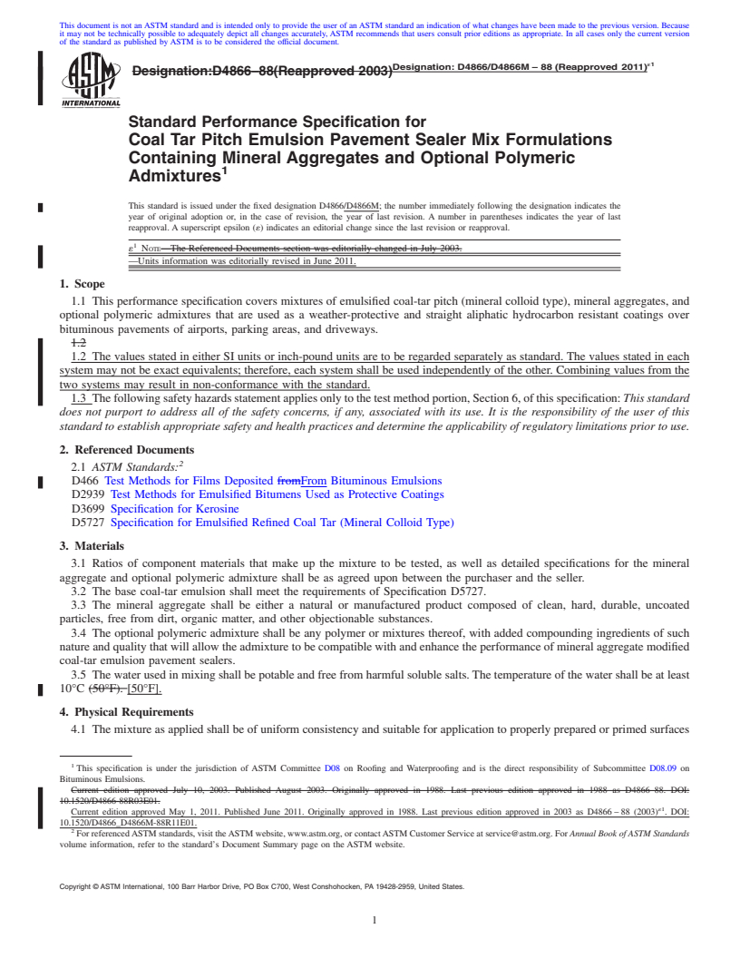 REDLINE ASTM D4866/D4866M-88(2011)e1 - Standard Performance Specification for Coal Tar Pitch Emulsion Pavement Sealer Mix Formulations Containing Mineral Aggregates and Optional Polymeric Admixtures