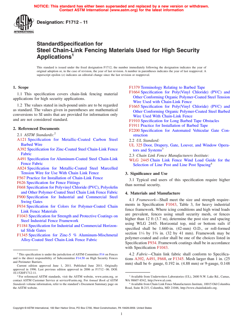 ASTM F1712-11 - Standard Specification for Steel Chain-Link Fencing Materials Used for High Security Applications (Withdrawn 2015)